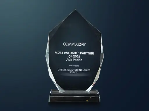 OneSystems Technologies Most Valuable Partner (APAC) presented by CommScope in Q4 2021