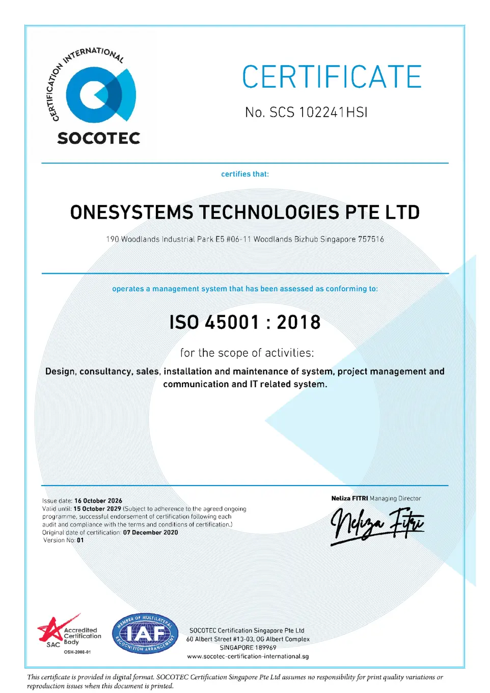 ISO 45001:2018 OneSystems Technologies certified with ISO 45001:2018